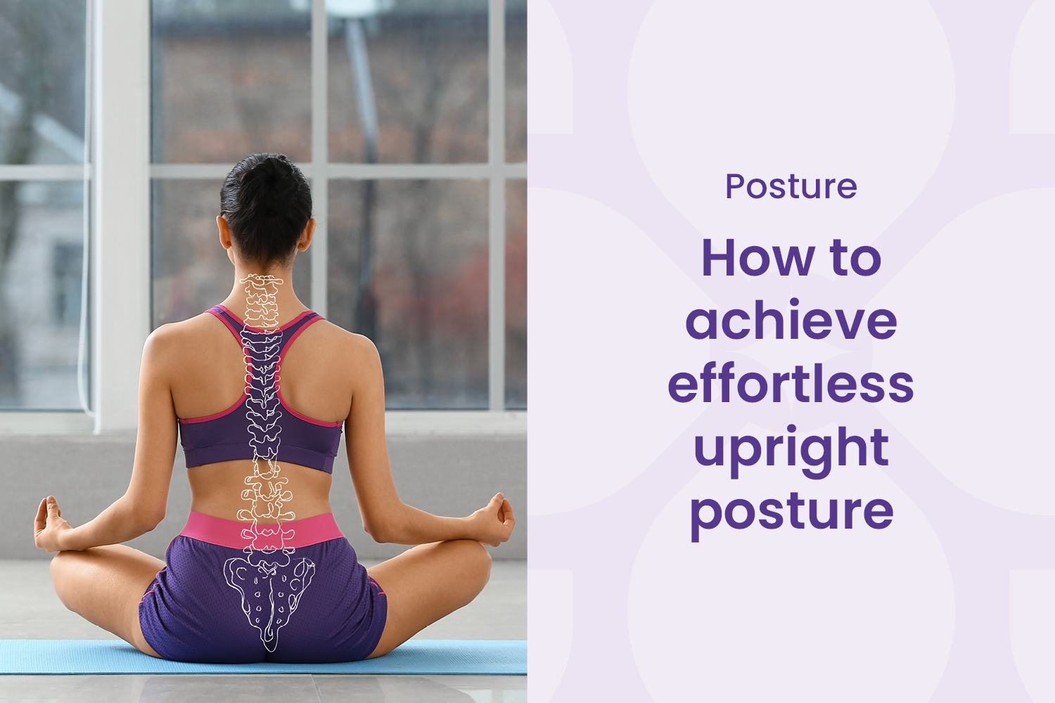 Upright Without Effort: Understanding Support, Habit, and the Posture Loop