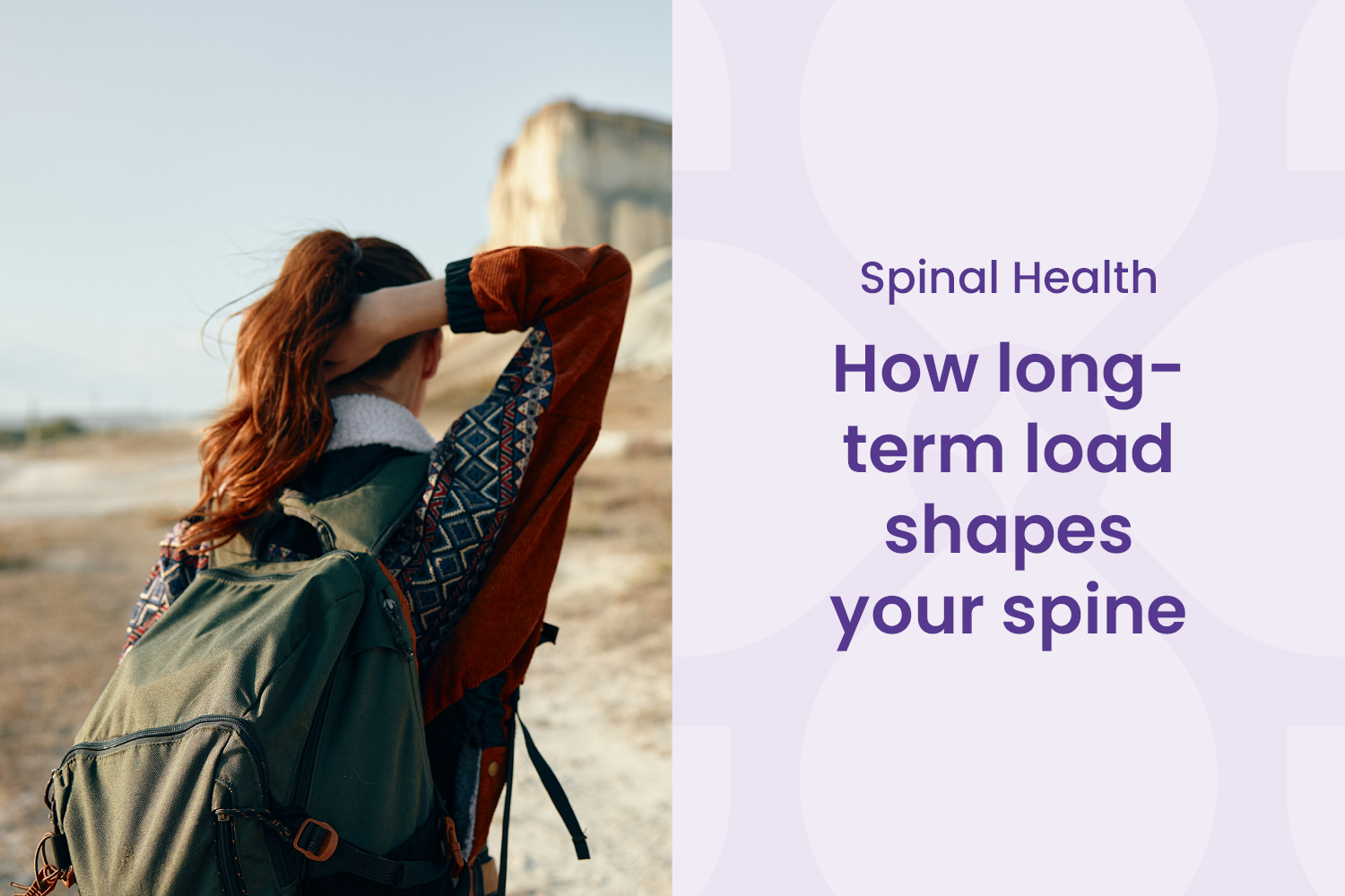 How Long‑Term Load Shapes Your Spine 