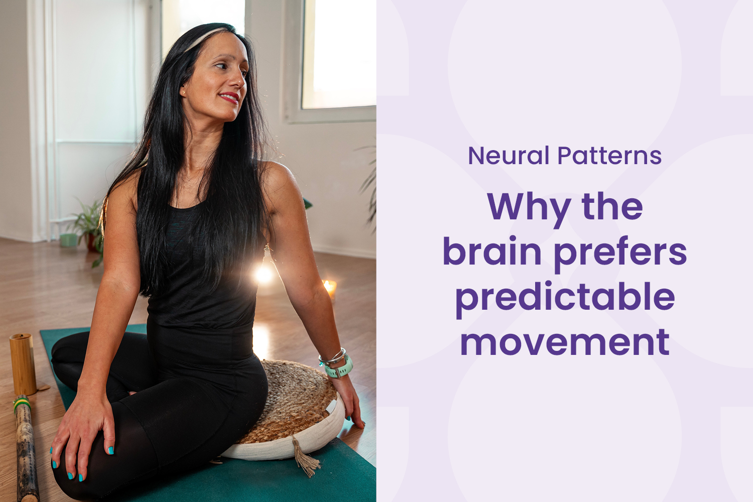 Why Your Nervous System Prefers Predictable Movement